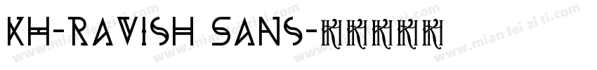 KH-Ravish Sans字体转换